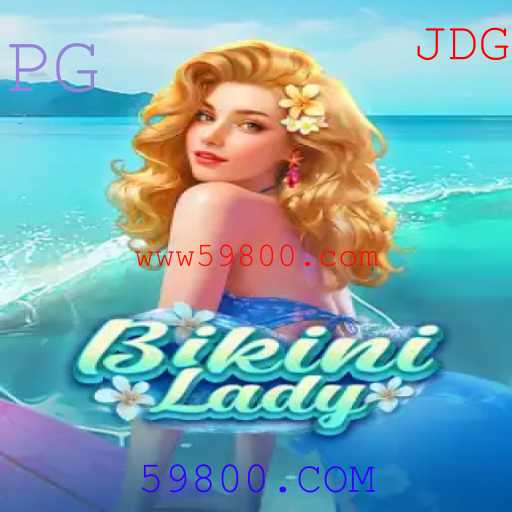 Descubra BikiniLady: O Jogo que Conquista 59800.COM